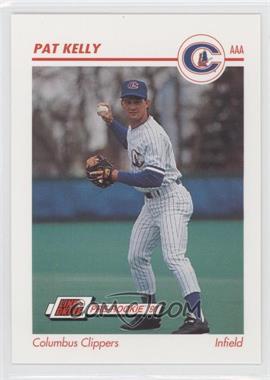 1991 Line Drive Pre-Rookie - AAA #110 - Pat Kelly