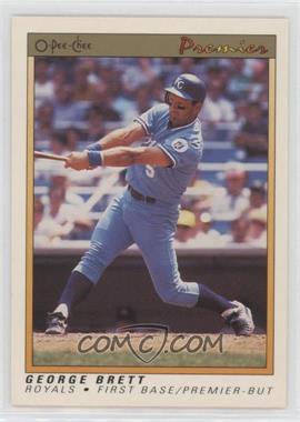 1991 O-Pee-Chee Premier - [Base] #14 - George Brett