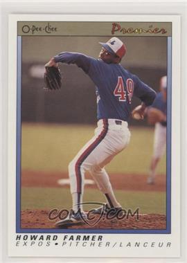 1991 O-Pee-Chee Premier - [Base] #40 - Howard Farmer