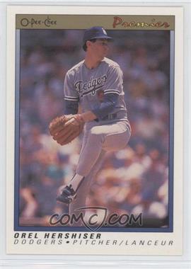 1991 O-Pee-Chee Premier - [Base] #64 - Orel Hershiser