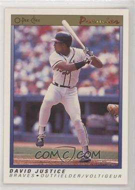 1991 O-Pee-Chee Premier - [Base] #70 - David Justice [EX to NM]