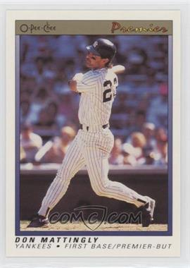 1991 O-Pee-Chee Premier - [Base] #77 - Don Mattingly