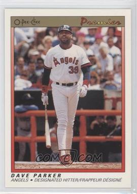 1991 O-Pee-Chee Premier - [Base] #94 - Dave Parker