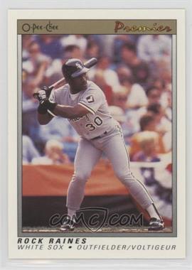 1991 O-Pee-Chee Premier - [Base] #97 - Tim Raines