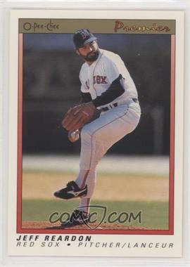 1991 O-Pee-Chee Premier - [Base] #98 - Jeff Reardon