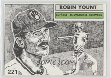 1991 O'Connell & Son Ink Series 7 - [Base] #221 - Robin Yount