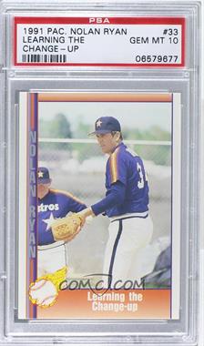 1991 Pacific Nolan Ryan Texas Express - [Base] #33 - Nolan Ryan [PSA 10 GEM MT]