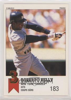 1991 Panini Top 15 Album Stickers - [Base] #31 - Roberto Kelly [Noted]