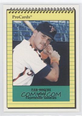 1991 ProCards Minor League - [Base] #1181 - Dan Rogers