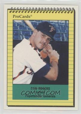 1991 ProCards Minor League - [Base] #1181 - Dan Rogers