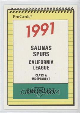 1991 ProCards Minor League - [Base] #2264 - Team Checklist - Salinas Spurs