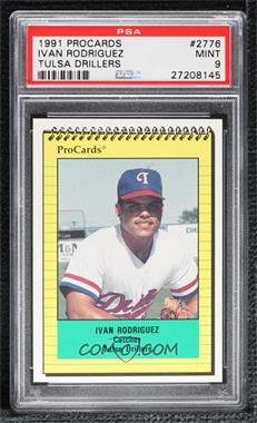 1991 ProCards Minor League - [Base] #2776 - Ivan Rodriguez [PSA 9 MINT]