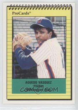 1991 ProCards Minor League - [Base] #295 - Aguedo Vasquez