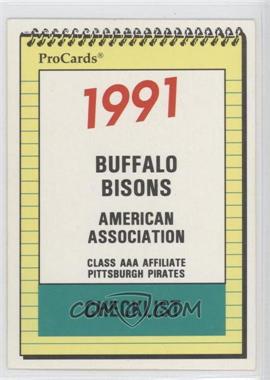 1991 ProCards Minor League - [Base] #558 - Team Checklist - Buffalo Bisons
