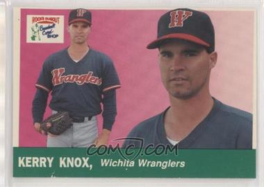 1991 Rock's Dugout Wichita Wranglers - [Base] - Blank Back #4 - Kerry Knox [Poor to Fair]