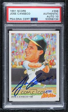 1991 Score - [Base] #398 - Jose Canseco [PSA/DNA Encased]