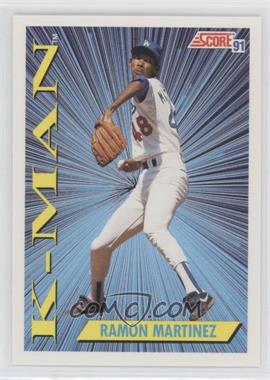 1991 Score - [Base] #408 - Ramon Martinez