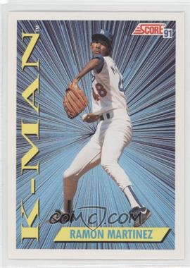 1991 Score - [Base] #408 - Ramon Martinez