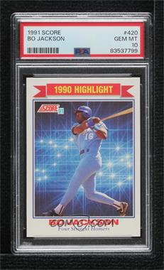 1991 Score - [Base] #420 - Bo Jackson [PSA 10 GEM MT]