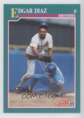 1991 Score - [Base] #576 - Edgar Diaz