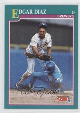 1991 Score - [Base] #576 - Edgar Diaz