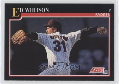 1991 Score - [Base] #789 - Ed Whitson