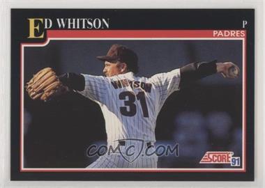 1991 Score - [Base] #789 - Ed Whitson