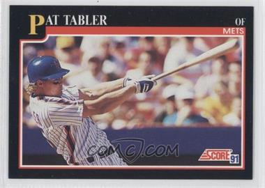 1991 Score - [Base] #811 - Pat Tabler