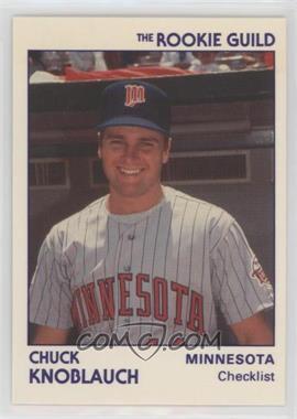 1991 Star The Rookie Guild - [Base] #12 - Chuck Knoblauch /5000