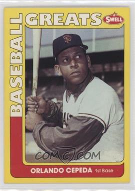 1991 Swell Baseball Greats - [Base] #105 - Orlando Cepeda