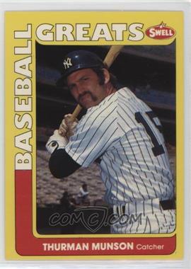 1991 Swell Baseball Greats - [Base] #149 - Thurman Munson