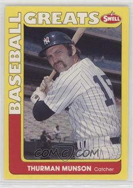 1991 Swell Baseball Greats - [Base] #149 - Thurman Munson