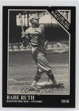 1991 The Sporting News Conlon Collection - [Base] - No MLB Logo on Back #145 - 75 Years Ago World Champs - Babe Ruth [EX to NM]