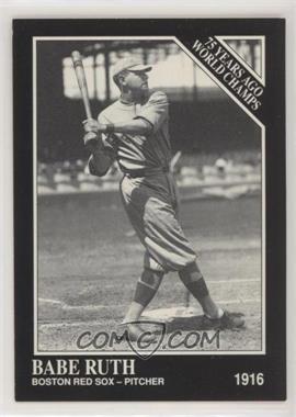 1991 The Sporting News Conlon Collection - [Base] - No MLB Logo on Back #145 - 75 Years Ago World Champs - Babe Ruth [EX to NM]