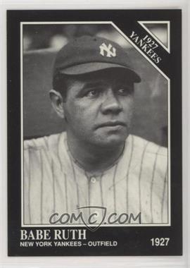 1991 The Sporting News Conlon Collection - [Base] #110 - 1927 Yankees - Babe Ruth [EX to NM]