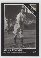 1927 Yankees - Mark Koenig