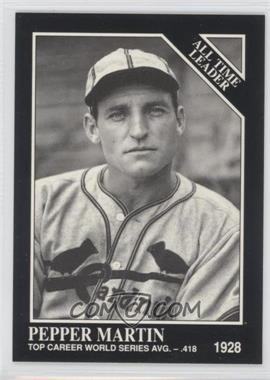1991 The Sporting News Conlon Collection - [Base] #274 - All Time Leader - Pepper Martin