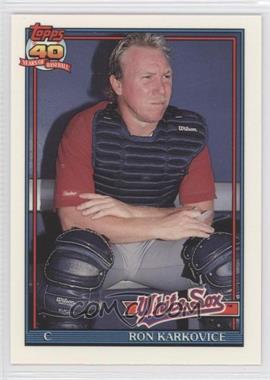 1991 Topps - [Base] - Factory Set Collector's Edition (Tiffany) #568 - Ron Karkovice