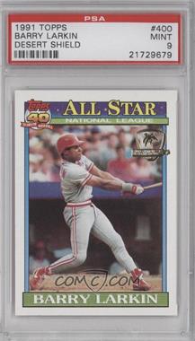 1991 Topps - [Base] - Operation Desert Shield #400 - All-Star - Barry Larkin [PSA 9 MINT]