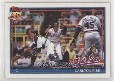 1991 Topps - [Base] #170.1 - Carlton Fisk (A* Before Copyright; Barely Visible Topps 40th Anniversary Logo)
