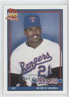 1991 Topps - [Base] #535.1 - Ruben Sierra (A* Before Copyright; Barely Visible 40th Anniversary Logo)