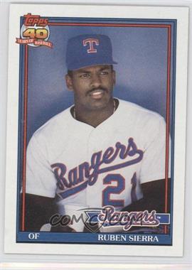 1991 Topps - [Base] #535.1 - Ruben Sierra (A* Before Copyright; Barely Visible 40th Anniversary Logo)