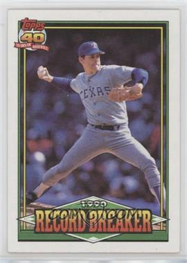 1991 Topps - [Base] #6 - Record Breaker - Nolan Ryan