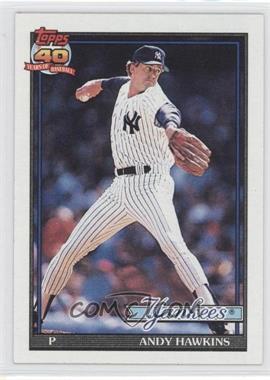 1991 Topps - [Base] #635 - Andy Hawkins