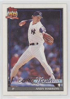 1991 Topps - [Base] #635 - Andy Hawkins