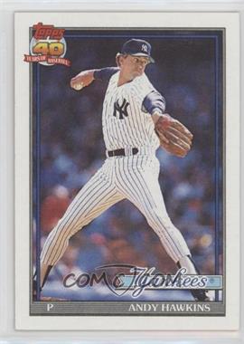 1991 Topps - [Base] #635 - Andy Hawkins