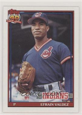 1991 Topps - [Base] #692.2 - Efrain Valdez (Born 7-11-66, no lines of text on bottom of back)