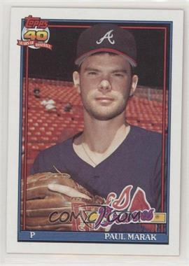 1991 Topps - [Base] #753 - Paul Marak