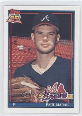 1991 Topps - [Base] #753 - Paul Marak