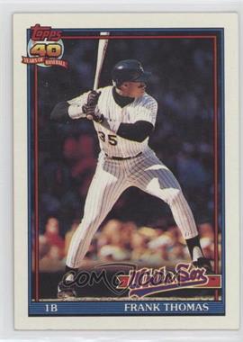 1991 Topps - [Base] #79 - Frank Thomas